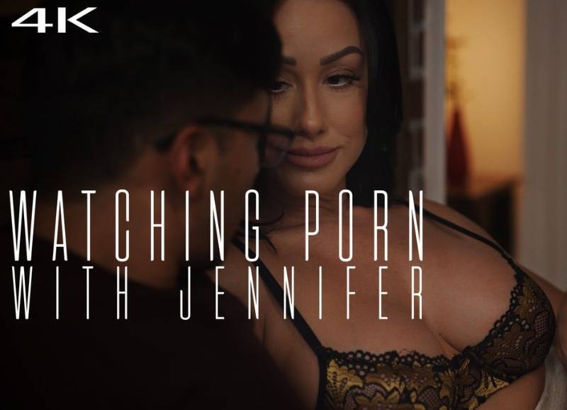 Jennifer White Watching Porn With Jennifer (2023) Hardcore Milf Bigtits Roleplay Family New Porn Video