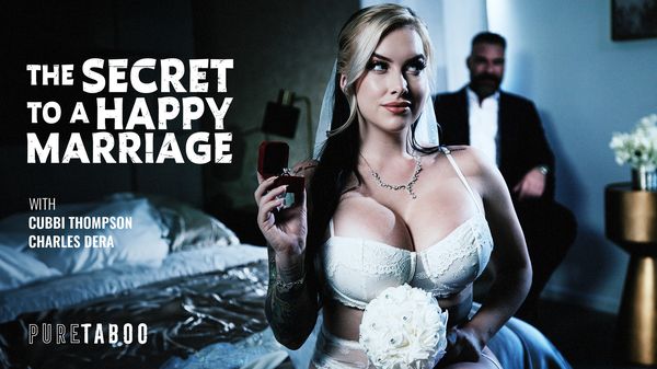 [PureTaboo] Cubbi Thompson – The Secret To A Happy Marriage Bishoujomom Sonic Porn Secret